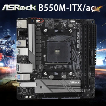 Жак AM4 ASRock B550M-ITX/ac дънна Платка DDR4 PCI-E 4.0 64 GB M. 2 SATA Дисплей Порт Оверлок Тенис на B550 Placa-Mãe AM4 Нова